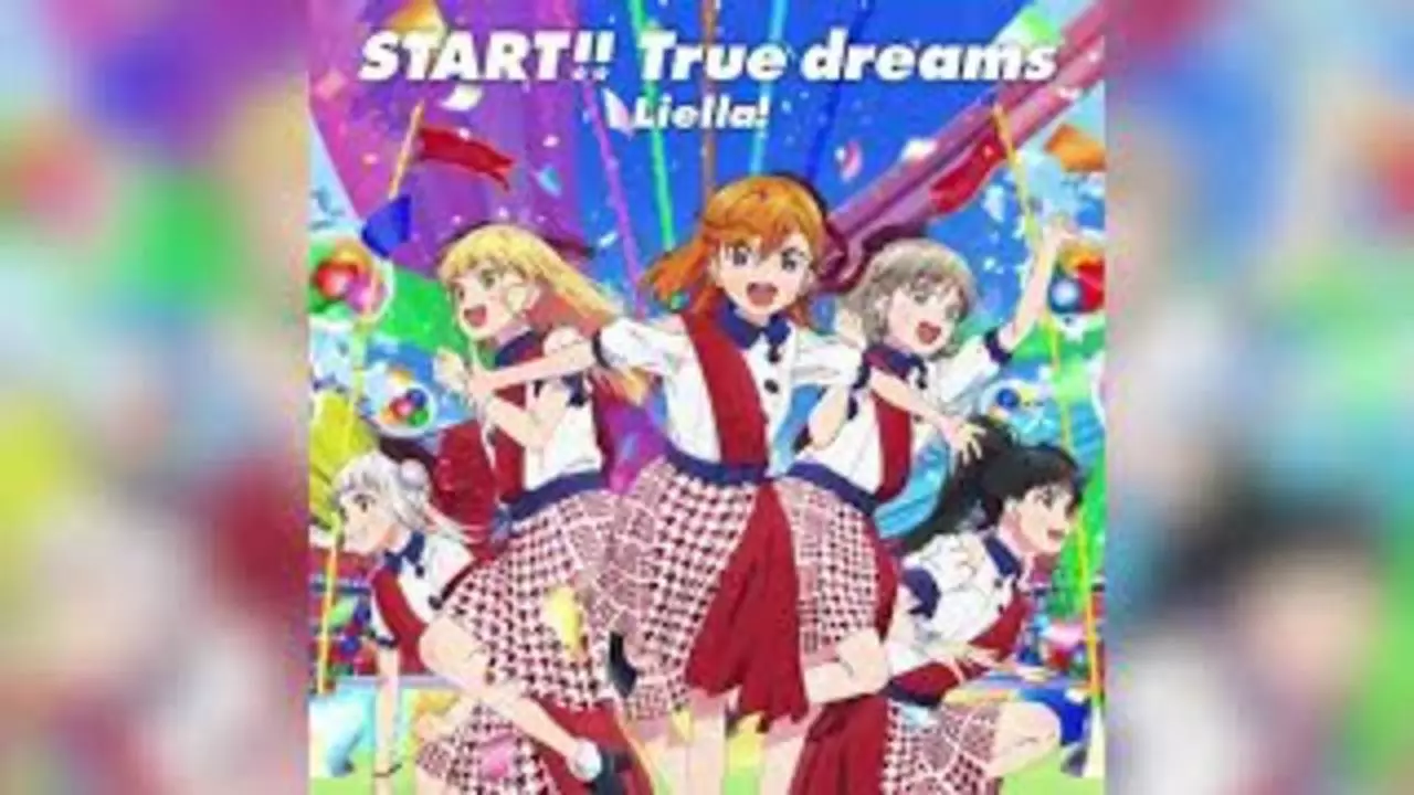 Thumbnail for Love Live! Superstar!! OP - START!! True dreams - Liella!