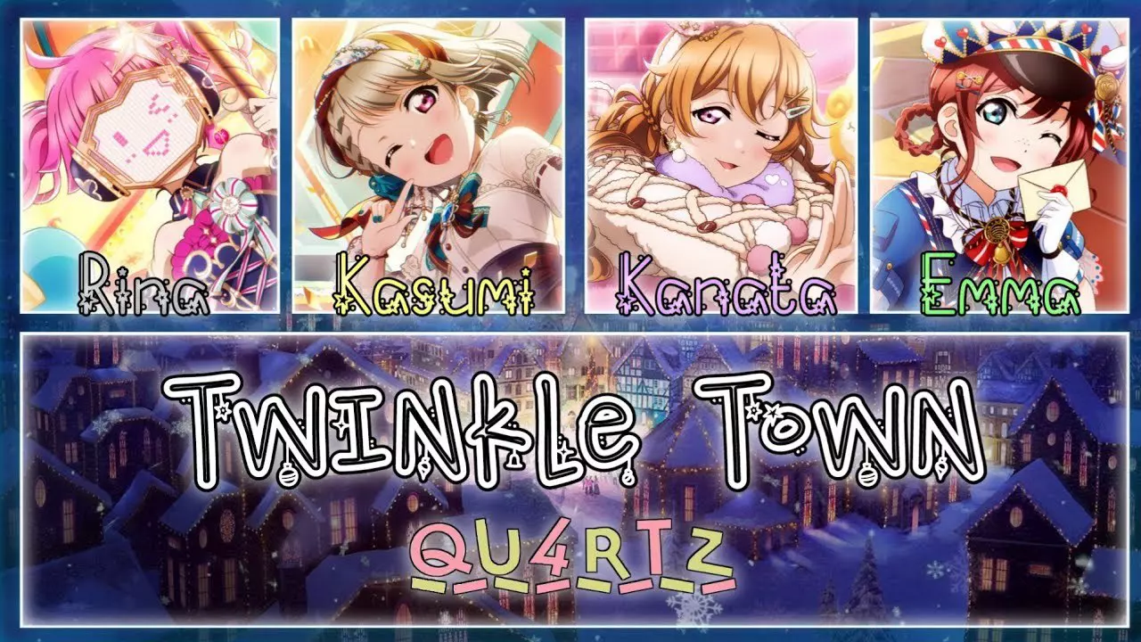 Thumbnail for Twinkle Town - QU4RTZ [FULL ENG/ROM LYRICS + COLOR CODED] | Love Live!
