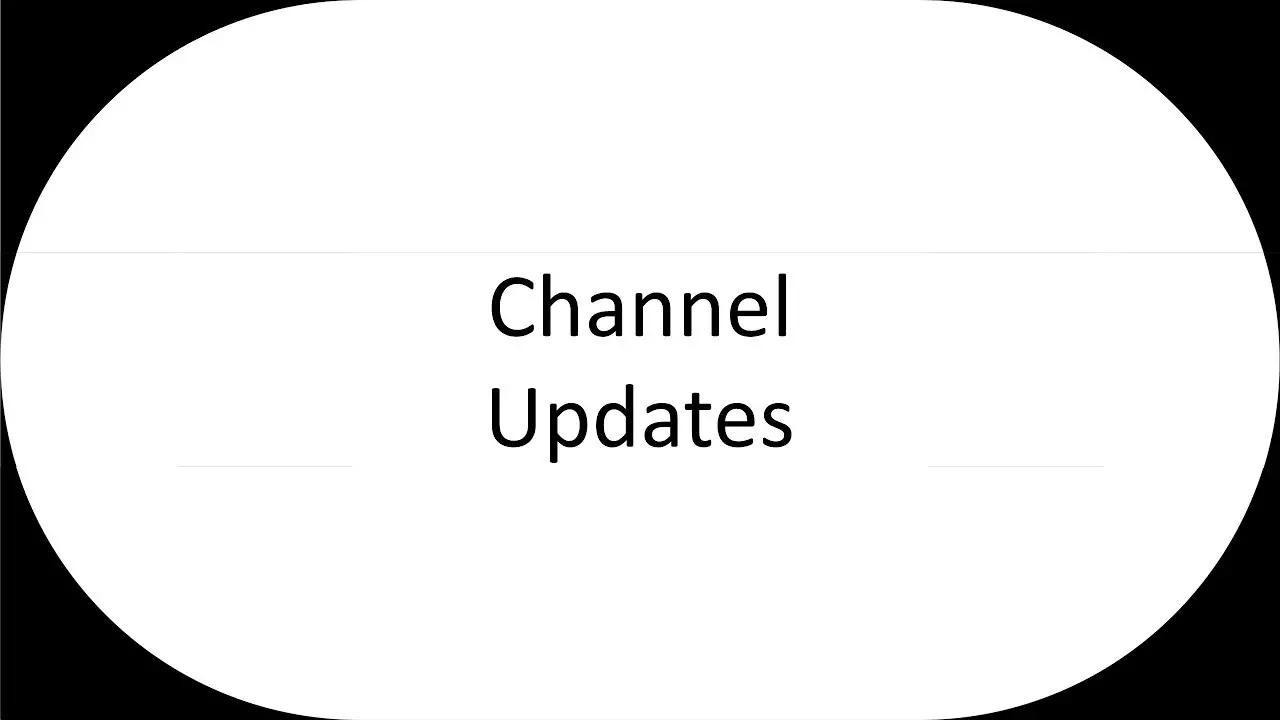 Thumbnail for Channel Updates